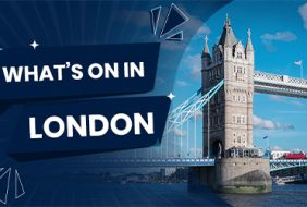 What’s on in London – 2024